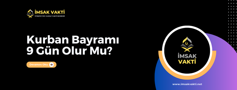 2025 Kurban Bayramı Tatili 9 Gün Olacak mı? Bakan Ersoy'dan Açıklama Geldi